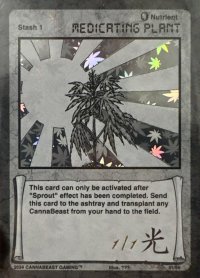 Medicating Plant (Black and White Holo Serialized)