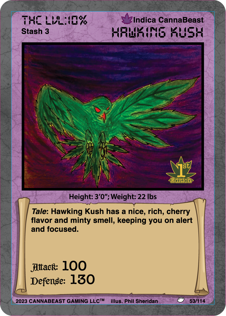 Hawking Kush (Color Non Holo)